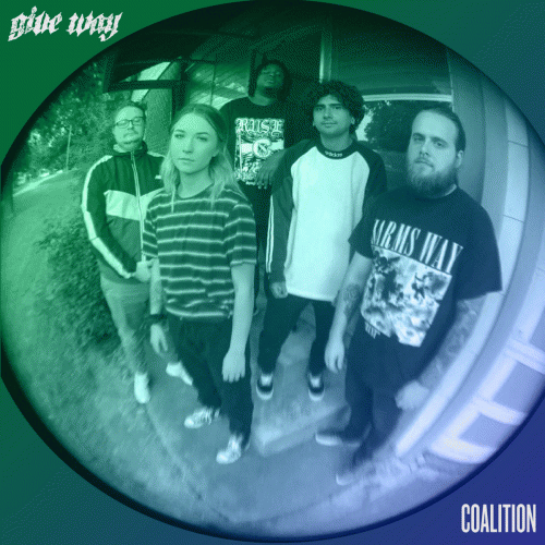 Give Way : Coalition